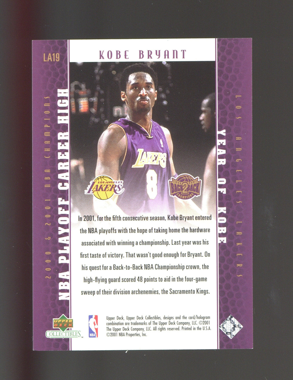2001 Upper Deck Los Angeles Lakers Back2Back Champions #LA19 Kobe Bryant product image 2, provided for visual reference and