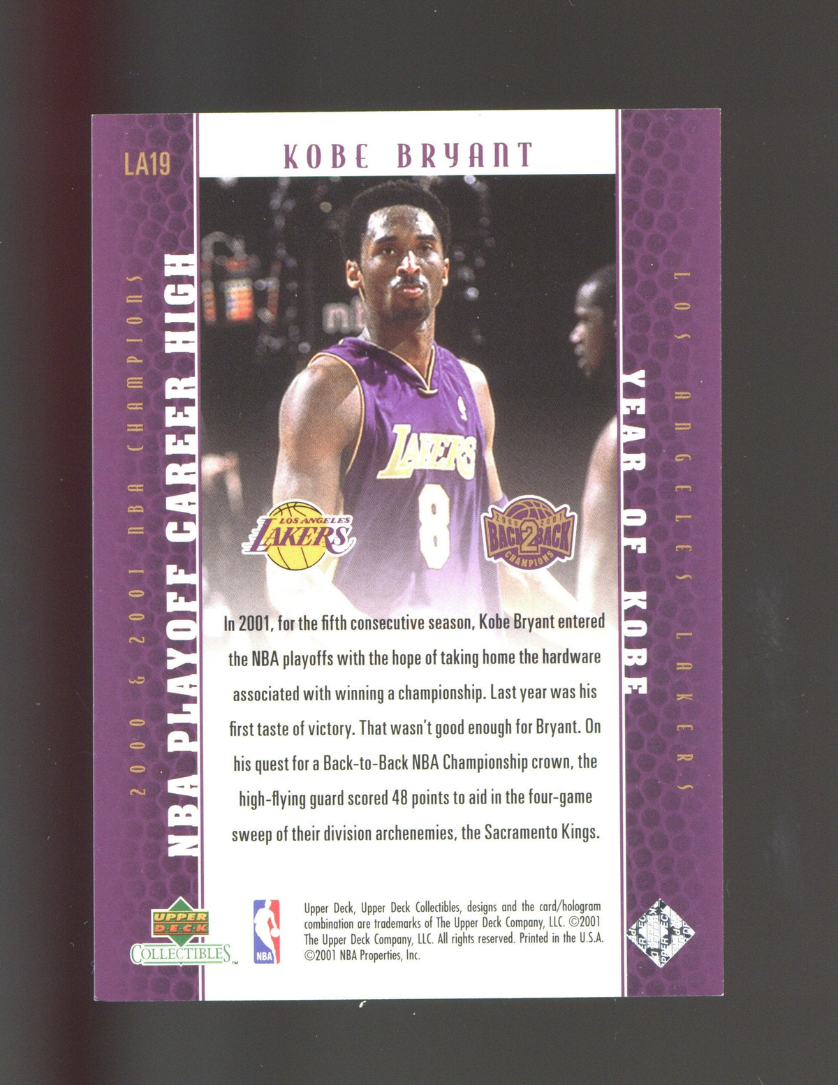 2001 Upper Deck Los Angeles Lakers Back2Back Champions #LA19 Kobe Bryant product image 2, provided for visual reference and