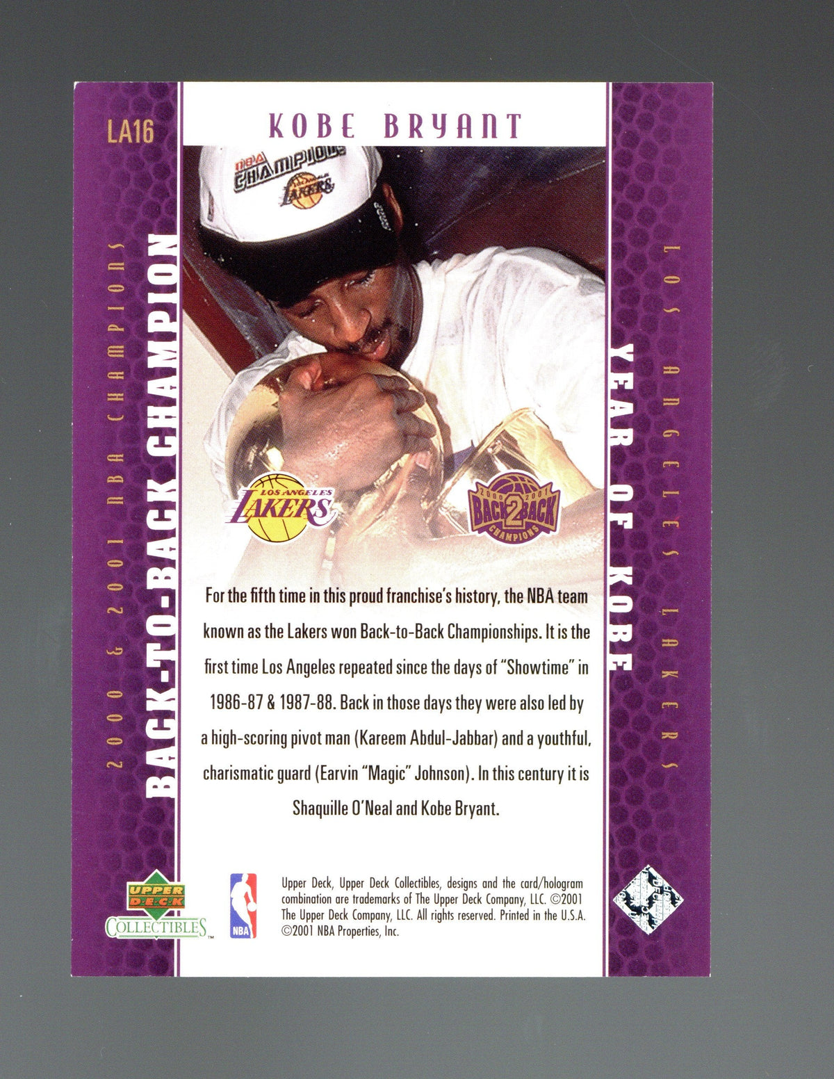 2001 Upper Deck Los Angeles Lakers Back2Back Champions #LA16 Kobe Bryant product image 2, provided for visual reference and