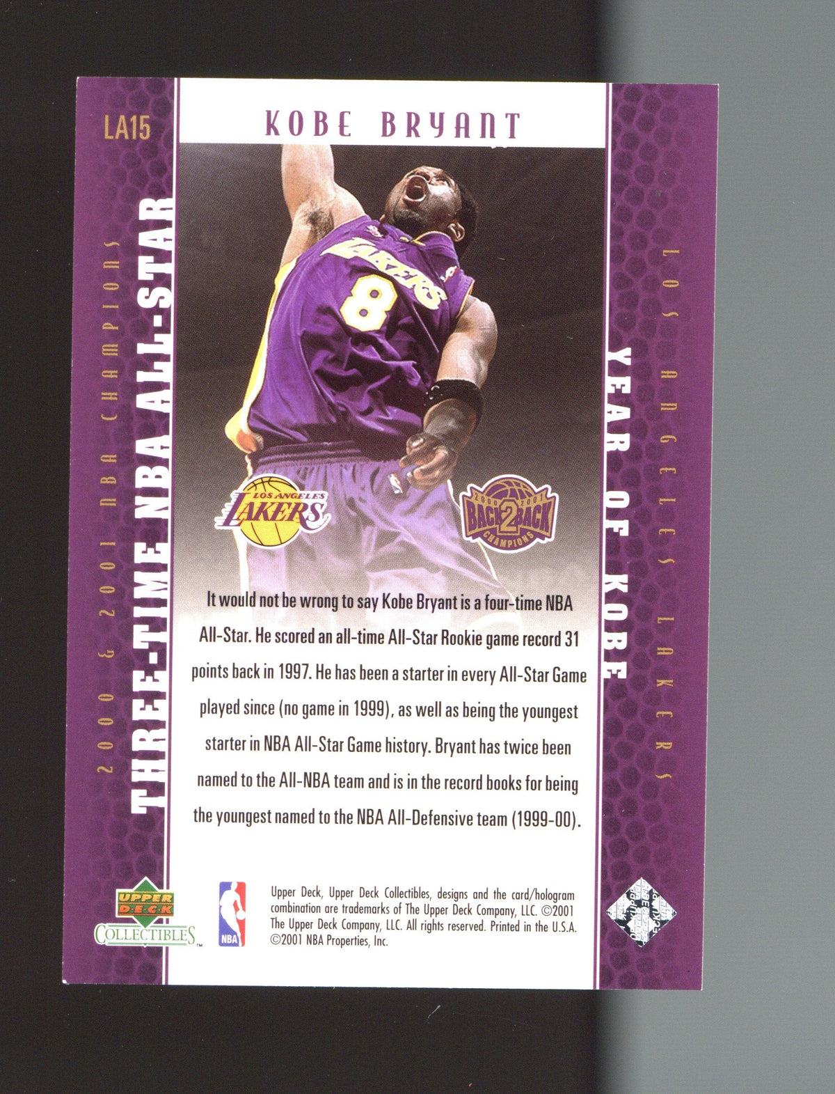 2001 Upper Deck Los Angeles Lakers Back2Back Champions #LA15 Kobe Bryant product image 2, provided for visual reference and