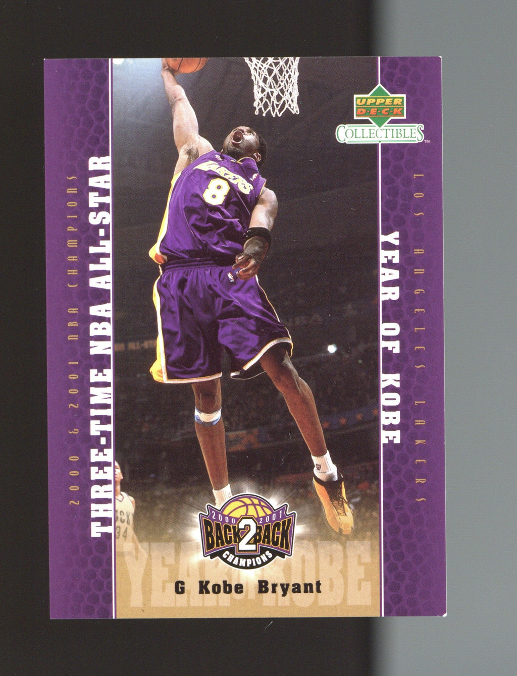 2001 Upper Deck Los Angeles Lakers Back2Back Champions #LA15 Kobe Bryant product image 1, provided for visual reference and